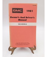 Vintage 1981 GMC Van Vandura Gaucho Rally Wagon Owners &amp; Drivers Manual ... - £31.84 GBP