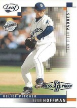 2003 Leaf Press Proof Blue Trevor Hoffman 234 Padres 39/50 - £2.78 GBP