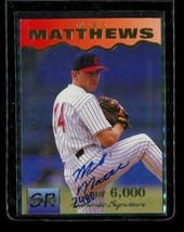 Vintage 1995 Signature Rc Autograph Baseball Card #19 Mike Matthews Indians Le - £7.95 GBP