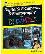 Digital SLR Cameras and Photography For Dummies Busch, David D. - $4.89