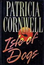 Isle of Dogs (Andy Brazil #3) by Patricia Cornwell / 2001 HC First Edition - £3.63 GBP