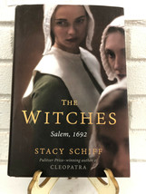 The Witches : Salem 1692 by Stacy Schiff (2015, Hardcover) - £9.69 GBP