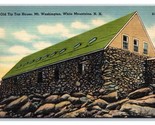 Old Tip Top House Mt Washington White Mountains NH UNP LInen Postcard R27 - £2.70 GBP