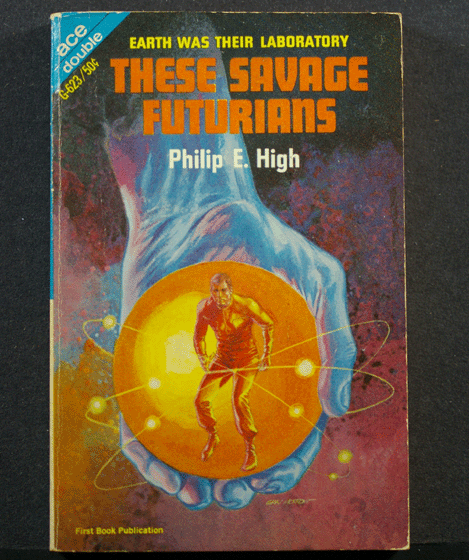 Ace Double Novel G-623 These Savage Barbarians, The Double Invaders - $5.00