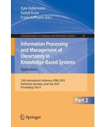 Information Processing And Management Of Uncertainty In Knowledge Based ... - £43.24 GBP