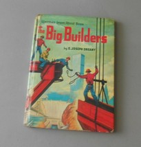 Vintage “The Big Builders” Whitman Learn About Book 1961 by E Joseph Dreany - £7.27 GBP