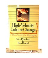 High-Velocity Culture Change: A Handbook for Managers by Pound and Pritc... - $326.52 MXN