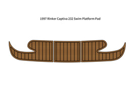 1997 Rinker Captiva 232 Swim Platform Step Pad Boat EVA Foam Teak Deck Floor Mat - £239.58 GBP