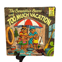 Books The Berenstain Bears Too Much Vacation 1st Time Readers 1st Edition 1989 - £6.49 GBP