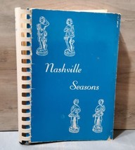 Vintage Junior League Nashville Cookbook Tennessee 1964 Nashville Seasons Recipe - £11.06 GBP
