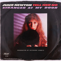 Juice Newton – Tell Her No / Stranger At My Door - 1983 45 rpm 7&quot; Record B-5265 - £9.76 GBP