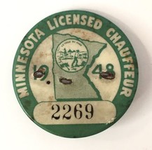 1948 Minnesota Licensed Chauffeur Badge Pin 2269 1.5&quot; Pinback Button Green - $13.00