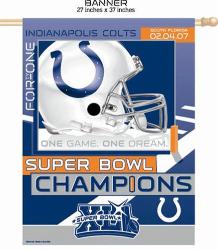 Primary image for INDIANAPOLIS COLTS FOOTBALL 2006 SUPER BOWL FLAG BANNER