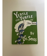 Yertle the Turtle and Other Stories by Dr Seuss Book  - £8.62 GBP