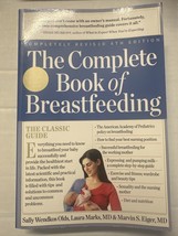 The Complete Book of Breastfeeding, 4th Edition : The Classic Guide by Sally - £3.79 GBP