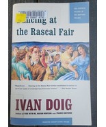 Dancing at the Rascal Fair by Ivan Doig (1996, Trade Paperback) - $26.00 CAD