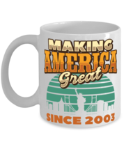 Making America Great Since 2004 Vintage Birthday Gift Mug Idea  - £11.93 GBP
