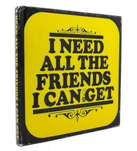 Charles M. Schulz I Need All The Friends I Can Get 1st Edition 1st Printing - £50.95 GBP