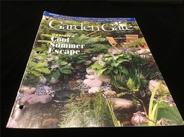 Garden Gate Magazine August 2003 Design a Cool Summer Escape - £7.98 GBP