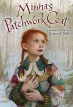 Minna&#39;s Patchwork Coat [Hardcover] Mills, Lauren A. - $10.96