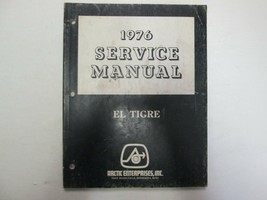 1976 Arctic Cat El Tigre Service Repair Workshop Manual P/N 0153-090 Fac... - $88.95