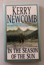 Kerry Newcomb IN THE SEASON OF THE SUN 2003 Western Paperback - £6.28 GBP