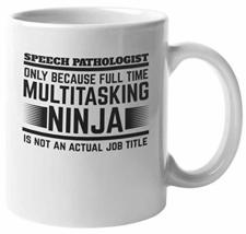 Make Your Mark Design Multitasking Ninja. Cool Coffee &amp; Tea Mug for Speech Patho - $19.79+