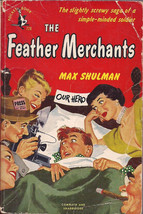 The Feather Merchants by Max Shulman (Pocket Books 728), 1950 edition - $9.95