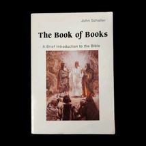 The Book of Books : A Brief Introduction to the Bible by Loren A. Schaller 1990 - $35.64