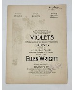 Antique 1902 Sheet Music &quot;Violets&quot; Signed By The Composer Ellen Wright - $116.82