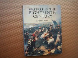 Warfare in the Eighteenth Century (History of Warfare) - £6.94 GBP