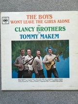 The Clancy Brothers And Tommy Makem - The Boys Won&#39;t Leave The Girls Alone (Lp) - £10.31 GBP