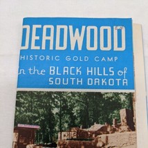 Deadwood Historic Gold Camp In The Black Hills Of South Dakota Travel Brochure - £34.60 GBP