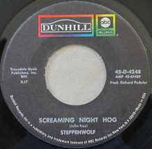 Steppenwolf ‎– Screaming Night Hog, Vinyl, 45rpm, 1970, Very Good condition - $4.94