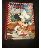 Vintage 1987 Cooking with Mickey Around Our World Walt Disney Cookbook - $28.67 CAD