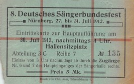 NURNBERG GERMANY~DEUTSCHES SANGERBUNDESFEST TICKET #135~ 1912 - £8.24 GBP