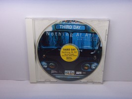 PROMO CD SINGLE,  THIRD DAY  &quot; NOTHING AT ALL&quot;  1995 REUNION RECORDS - $12.82