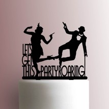 1920s Lets Get This Party Roaring 225-A567 Cake Topper - $15.99+