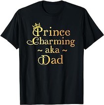 Prince Charming Dad Shirt Crown Birthday Fathers Day tshirt - £12.59 GBP+