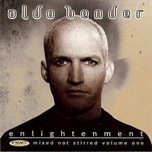 Enlightenment; Mixed Not Stirred, Vol. 1 [Audio CD] Aldo Bender - £9.21 GBP