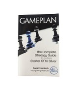 Gameplan: Complete Strategy Guide to Go from Starter Kit to Silver, S. H... - £3.90 GBP