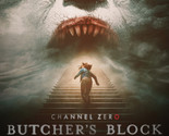 Channel Zero Butcher&#39;s Block Season 3 DVD - £21.89 GBP