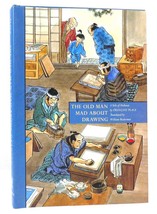 Francois Place The Old Man Mad About Drawing A Tale Of Hokusai 1st Edition 1st P - £63.34 GBP