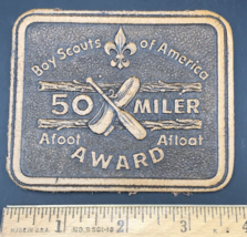 Vintage Boy Scouts 50 Miler Afoot Afloat Award Leather Patch 3.75&quot; x 3&quot; BSA - £7.45 GBP