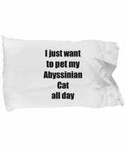 Abyssinian Cat Pillowcase Lover Mom Dad Funny Gift Idea for Bed Body Pillow Cove - £17.20 GBP