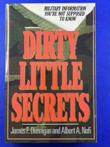 Dirty Little Secrets : Military Information You&#39;re Not Supposed to Know - $11.85