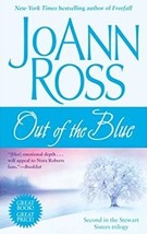 Out of the Blue by JoAnn Ross - £9.02 GBP