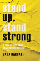 Stand Up, Stand Strong [Paperback] Barratt - £6.03 GBP