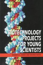 Biotechnology Projects for Young Scientists Rainis, Kenneth G. and Nassi... - £3.72 GBP