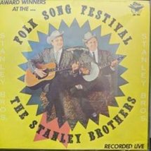 Folk Song Festival [Audio Cassette] Stanley Brothers - $2.99